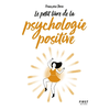 Image de Le petit livre de la psychologie positive