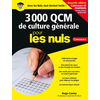 Image de 3.000 QCM de culture générale pour les nuls : concours et examens fonction publique, CPGE & IEP
