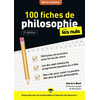 Image de 100 fiches de philosophie pour les nuls : bac et concours