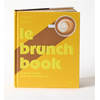 Image de Le brunch book : le guide ultime pour un moment cosy