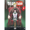 Image de Dead tube. Vol. 6