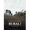 Image de Rural ! : chronique d'une collision politique