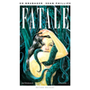 Image de Fatale : intégrale. Vol. 1