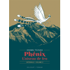 Image de Phénix l'oiseau de feu T02 - Édition prestige