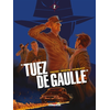 Image de Tuez de Gaulle. Vol. 2