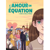 Image de L'amour en équation. Vol. 1. Dans la bulle d'Emilie