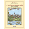 Image de A la recherche du temps perdu. Du côté de chez Swann : édition intégrale