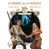 Image de L'ombre des Lumières : lettres du chevalier de Saint-Sauveur. Vol. 3. Le démon des grands lacs