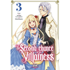 Image de The second chance of the villainess. Vol. 3
