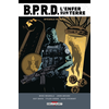 Image de BPRD : l'enfer sur terre : intégrale. Vol. 1