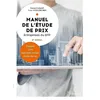 Image de Manuel de l'étude de prix - Entreprises du BTP: Contexte, cours, exercices corrigés, études de cas