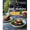 Image de La méthode anti-diabète : un régime révolutionnaire pour prévenir et inverser le diabète de type 2 : plus de 100 recettes minceurs simples et savoureuses