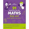 Image de 91 expériences de MATHS trop cool pour épater tes amis !