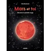 Image de Mars et toi - Astronomie - Album-doc