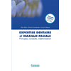 Image de Expertise dentaire et maxillo-faciale : principes, conduite, indemnisation