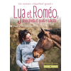 Image de Lya et Roméo, deux pieds et quatre sabots