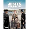 Image de Justes parmi les nations: Les réseaux de la liberté - Tome 1