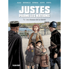 Image de Justes parmi les nations - Les réseaux de la liberté - Tome 1
