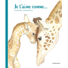 Image de Je t'aime comme...
