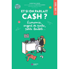 Image de Parlons cash ! : budget argent de poche, petits boulots... : 100 % ado