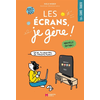 Image de Les écrans, je gère ! : 100 % ado