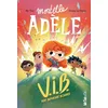 Image de Mortelle Adèle V.I.B. - Tome 4 Very Important Bizarres (4)