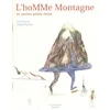 Image de L'homme montagne et autres petits êtres