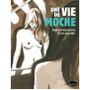 Image de Une vie de moche