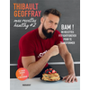 Image de Mes recettes healthy. Vol. 2. Bam ! : 80 recettes fightforever pour te transformer
