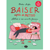 Image de Baiser après #MeToo : lettres à nos amants foireux