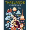 Image de Thaïlande : les recettes cultes : cuisiner thaï