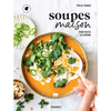 Image de Soupes maison : pour toutes les saisons