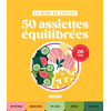 Image de Le mémo du cuistot. 50 assiettes équilibrées : préparées en 20 min maximum