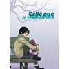 Image de Celle que.... Vol. 2. Celle que je voudrais être
