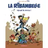 Image de Les nouvelles aventures de La Ribambelle Tome 1 La Ribambelle reprend du service !