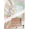 Image de La Cité Saturne - Tome 4