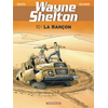 Image de Wayne Shelton - Tome 10 - La Rançon