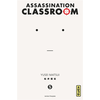 Image de Assassination classroom - Tome 5