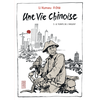 Image de Une vie chinoise. Vol. 3. Le temps de l'argent