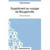 Image de Supplément au voyage de Bougainville - Denis Diderot (Fiche de lecture): Analyse complète de l'oeuvre