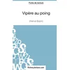 Image de Vipère au poing d'Hervé Bazin (Fiche de lecture): Analyse complète de l'oeuvre