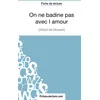 Image de On ne badine pas avec l'amour - Alfred de Musset (Fiche de lecture): Analyse complète de l'oeuvre
