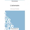Image de L'adversaire d'Emmanuel Carrère (Fiche de lecture): Analyse complète de l'oeuvre