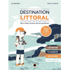 Image de Destination littoral : mon cahier de jeux des écosystèmes