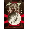 Image de Le club des chasseurs de fantômes - Le mystère de la statuette