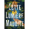 Image de Cette lumière maudite
