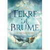 Image de Terre de brume - Tome 1, Le Sanctuaire des dieux