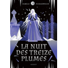 Image de La nuit des treize plumes