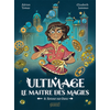 Image de Ultimage, le maître des magies - Tome 6, Retour sur Oara