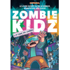 Image de Zombie kidz - L'Attaque des zombies !